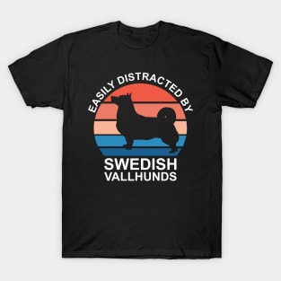 Easily Distracted By Swedish Vallhunds T-Shirt